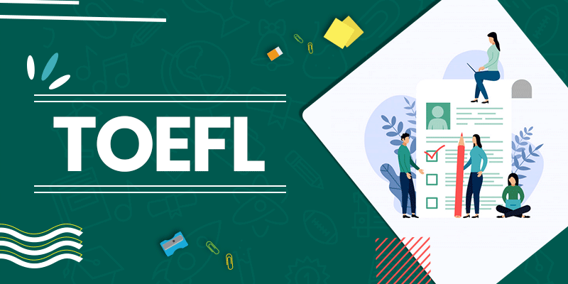 TOEFL Nedir?